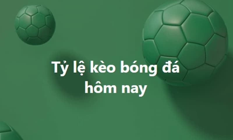 Tỷ lệ kèo bóng đá tại nhà cái Xo88